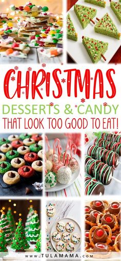 christmas desserts and candy that look to go to eat with the title overlay