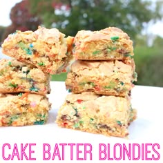 cake batter blondies stacked on top of each other with the words overlaying it