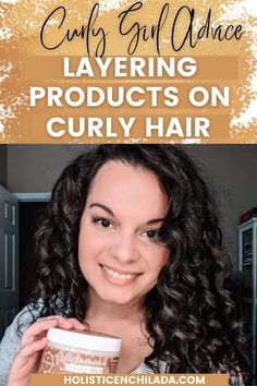 How To Layer Hair Products, How To Layer Curly Hair Products, Curly Styling, Layered Curly Hair, Curly Hair Tutorial, Curly Hair Types