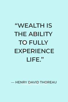 a quote from henry david thoreau about the ability to fully experience life