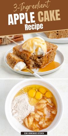 two plates with different types of desserts on them and the words, 3 ingredient apple cake recipe