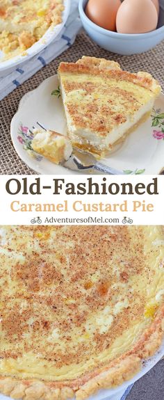 an old - fashioned caramel custard pie on a plate