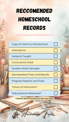 a checklist with the words recommended homeschool records