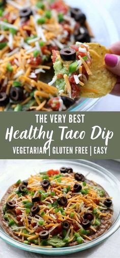 the very best healthy taco dip vegetarian gluten free easy to make and delicious