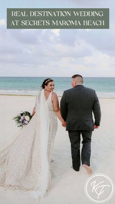 a bride and groom walking on the beach with text that reads real destination wedding at secrets maroma beach