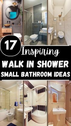 bathroom with text overlaying that reads 17 inspirational walk in shower small bathroom ideas