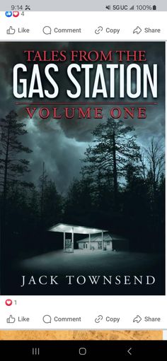 the book cover for tales from the gas station volume one by jack townsend is shown