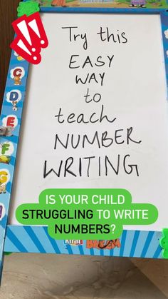 a sign that says try this easy way to teach number writing is your child struggling to write numbers?