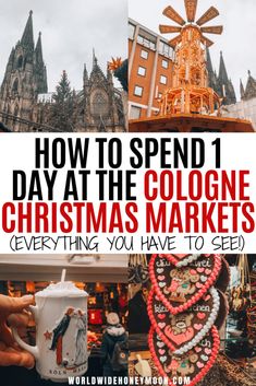 christmas markets with text overlay how to spend 1 day at the cologne christmas markets