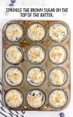 cupcakes in muffin tins with the words sprinkle the brown sugar on top of the batter