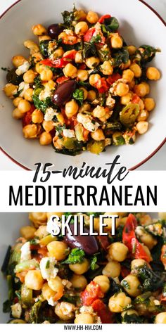 a white bowl filled with vegetables and text that reads, 15 minute mediterranean skillet