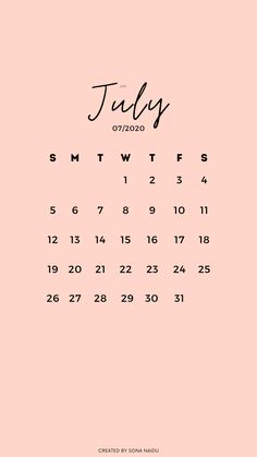 a calendar with the word july written in black ink on a pink background, which is also