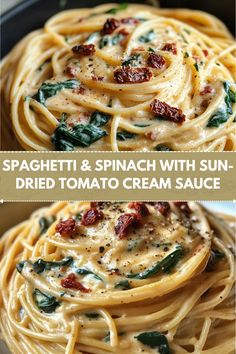 spaghetti and spinach with sun dried tomato cream sauce