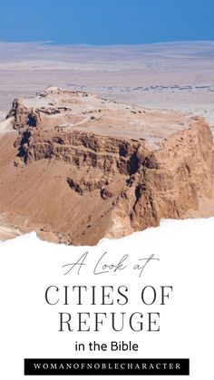 the cover of a book titled cities of refuge in the bible, with mountains and blue sky