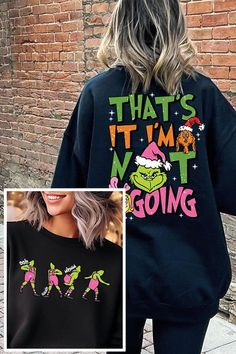 Make a humorous statement this festive season with this 'That's It, I'm Not Going' Grinch Christmas unisex fleece sweatshirt. This cozy sweatshirt captures the holiday mood for those who prefer to keep things low-key. Featuring the beloved Grinch character in bold colors, this design is perfect for holiday enthusiasts with a side of sass. The 50% cotton and 50% polyester fabric blend ensures a comfortable and warm fit, suitable for all genders. Crafted with care in Nicaragua, the high-quality gr Funny Winter Sweatshirt With Letter Print, Funny Graphic Print Sweatshirt For Winter, Funny Black Winter Sweatshirt, Winter Fleece T-shirt With Graphic Print, Winter Cotton Sweatshirt With Funny Text, Christmas Sweatshirt With Letter Print In Relaxed Fit, Christmas Sweatshirt With Letter Print And Relaxed Fit, Funny Print Winter Sweatshirt, Funny Print Sweatshirt For Winter