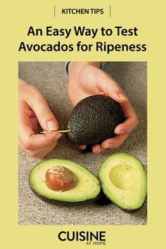 an easy way to test avocados for ripeness by cuisine at home cookbook