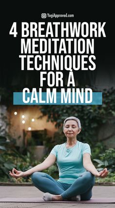 4 Breathwork Meditation Techniques for a Calm Mind | YogiApproved.com Breathwork Meditation, Find Your Peace, Meditation Methods, Healing Practices, Calm Mind, Difficult Conversations