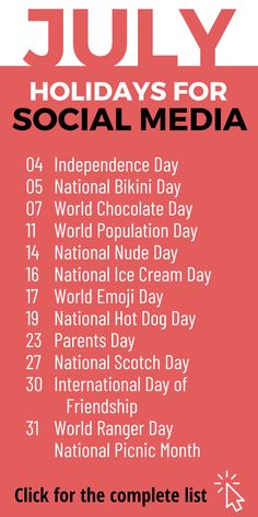 a red and white poster with the words july holidays for social media