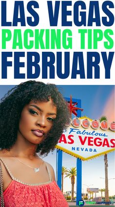 the las vegas packing tips flyer with an image of a woman in front of a neon sign