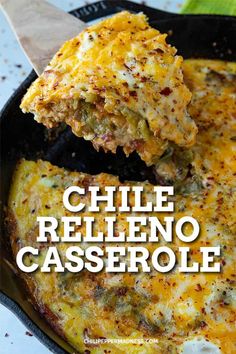 a skillet with cheesy casserole in it and the title overlay reads chile relleno casserole