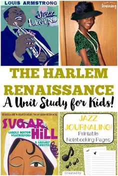 the harlem renaissancee unit study for kids with music, jazz and song writing practice