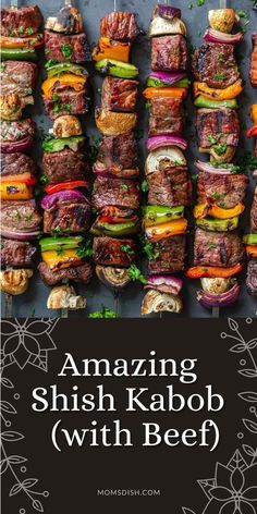 an advertisement for the amazing shish kabob with beef