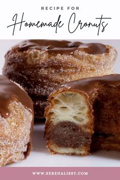 chocolate covered doughnuts with the words recipe for homemade cronuts