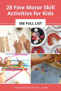 the 25 fine motor skill activities for kids that are fun and easy to do at home