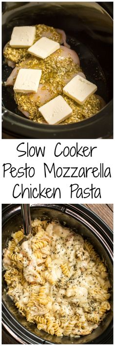 slow cooker pesto mozzarella chicken pasta is an easy and delicious meal