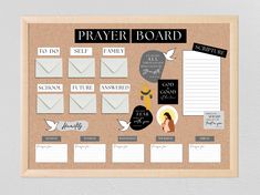 a cork board with paper and magnets on it that says, prayer board to self be