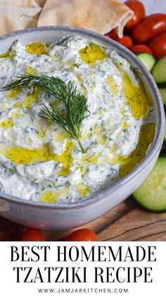 the best homemade tzatziki recipe with cucumbers, tomatoes and pita chips