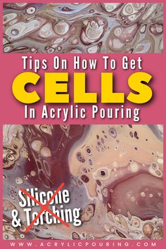 the cover of an article about how to get cells in acrylic pouring