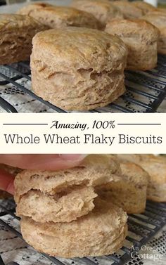 an image of two pictures of cookies on a cooling rack with the words, amazing 100 % whole wheat flaky biscuits