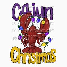 a red lobster with christmas lights on it's head and the words cajunn christmas