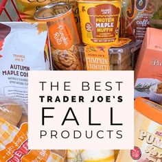 the best trader joe's fall products are on display in front of a basket