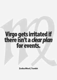 a quote that says, virgo gets intimate if there isn't a clear plan for