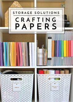 storage solutions for crafting papers