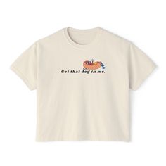 Trendy "Got That Dog in Me" Hot Dog Cropped T-Shirt - Funny Women's Crop Top - Trendy Graphic Tee - Cute and Comfy Casual Wear Show off your playful side with our "Got That Dog in Me" hot dog cropped t-shirt. This funny graphic tee is perfect for adding a touch of humor and charm to your wardrobe. Designed with a cute hot dog graphic and a witty phrase, this crop top is made from soft, lightweight fabric to keep you comfortable and stylish all day long. The humorous design is sure to catch eyes Got That Dog In Me, Summer Dog Print Graphic Tee, Dog Print Crew Neck Graphic Tee, Trendy Crew Neck T-shirt With Dog Print, Summer Relaxed Fit T-shirt With Dog Print, Summer Dog Print Relaxed Fit T-shirt, Relaxed Fit Short Sleeve Tops With Dog Print, Cotton Crew Neck Top With Dog Print, Trendy Graphic Tees