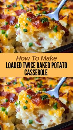 two images showing how to make loaded twice baked potato casserole with bacon and cheese