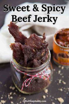 sweet and spicy beef jelks in a glass jar with the title above it