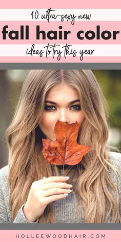 10 Sexy New Fall hair Color Ideas to Try This Year Hair Colors For Blue Eyes, Trendy Fall Hair Color, Hair Color Inspiration, Hair Color Guide, Fall Winter Hair Color