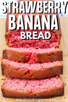 this strawberry banana bread is so easy to make