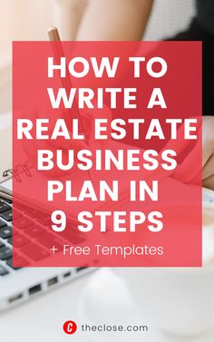 9 Steps to Writing a Real Estate Business Plan + Free Templates How To Become A Real Estate Developer, Business Plan Template Real Estate, Real Estate Business Plan Template Free, Realtor Business Plan, Starting A Real Estate Business, How To Start A Real Estate Business, Beginner Real Estate Agent, Real Estate Agent Business Plan, Business Development Plan