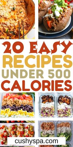 20 easy recipes under 500 calories that are great for lunches and desserts