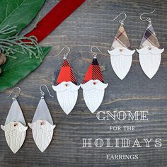 four leather earrings with gnomes on them and the words gnome for the holidays earings