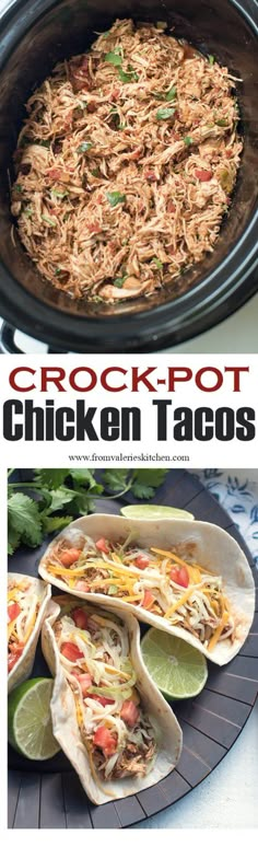 the crock pot chicken tacos are ready to be eaten