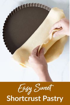 an easy sweet shortcrust pastry is ready to be made into a pie crust