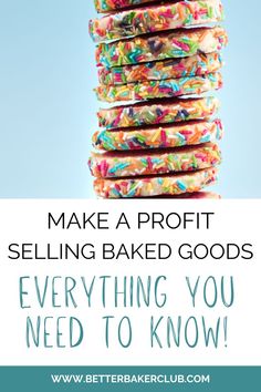 a stack of donuts with sprinkles on top and the words make a profits