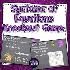 two posters with the words systems of equatations knockout game