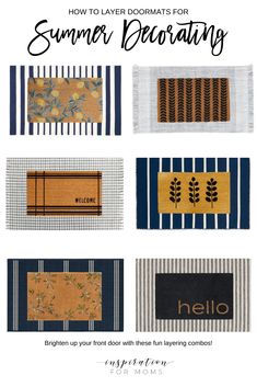 four different door mats with the words how to layer doorsmats for summer decor